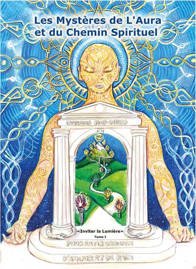Couverture du livre Les Mystères de l’Aura et du Chemin Spirituel